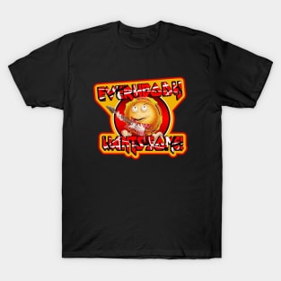 Everybody Wants Some T-Shirt